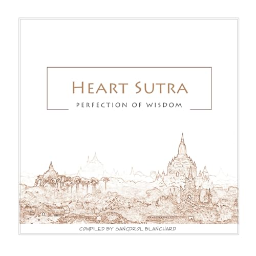 Heart Sutra: Perfection of Wisdom