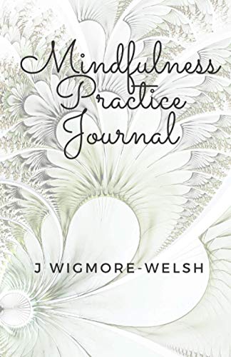 Mindfulness Practice Journal