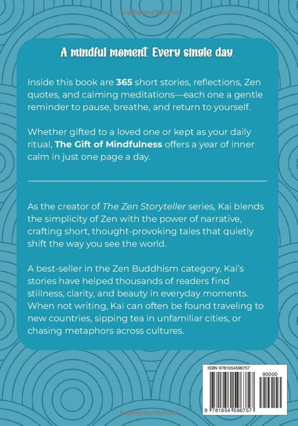 The Gift of Mindfulness: 365 Short Stories, Zen Quotes, Meditations, and Daily Reflections for Inner Peace & Happiness (Mindfulness Gifts)