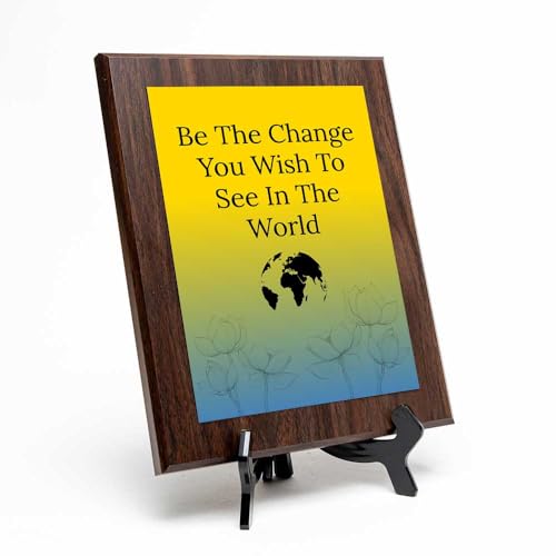 Be The Change You Wish To See In The World, Wooden Frame 8x10 Decorative Wall Plaque With Easel Acrylic Stand | Buddhist/Foreign Quotes - size: 10 x 8"